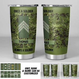 Personalized Danish Soldier/ Veteran Once A Solider Always A Solider Tumbler Printed 22DEC-DT15