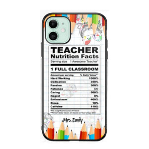 Personalized Teacher Nutrition Facts Phonecase Printed 22DEC-DT19