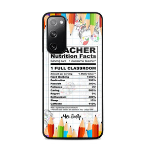 Personalized Teacher Nutrition Facts Phonecase Printed 22DEC-DT19