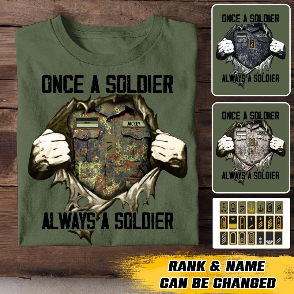 Personalized Once A German Solider Always A Solider Rank Camo Tshirt Printed 22DEC-HQ19