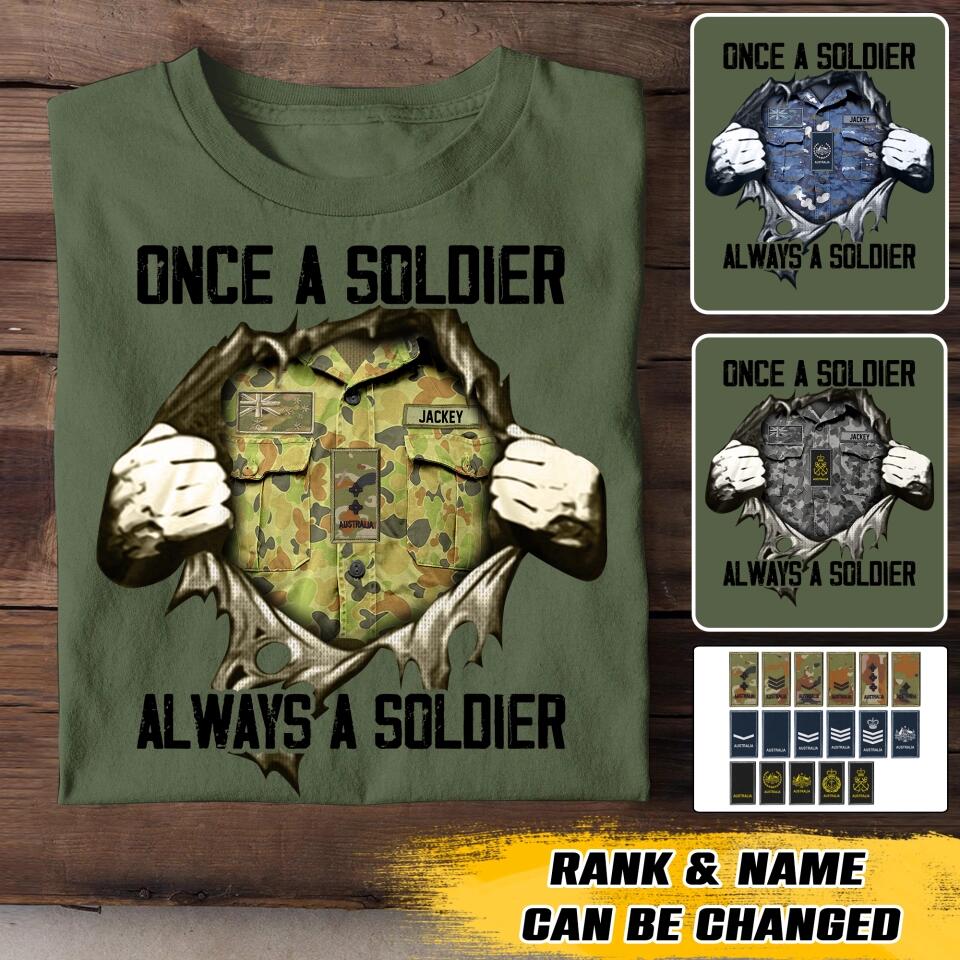 Personalized Once An Australian Solider Always A Solider Rank Camo Tshirt Printed 22DEC-HQ19