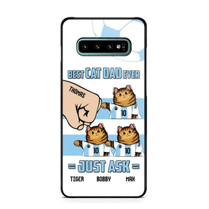 Personalized Best Cat Dad Ever Just Ask Soccer Players Phonecase Printed PNDT1912