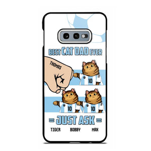 Personalized Best Cat Dad Ever Just Ask Soccer Players Phonecase Printed PNDT1912