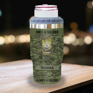 Personalized Once A Soldier Always A Soldier Canadian Soldier/ Veteran With Rank Camo Tumbler 30oz Printed 22DEC-HY19