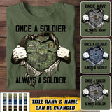 Personalized Canadian Soldier/ Veteran / Navy Or Sailor Once A Soldier Always A Soldier Tshirt Printed 22DEC-HQ26