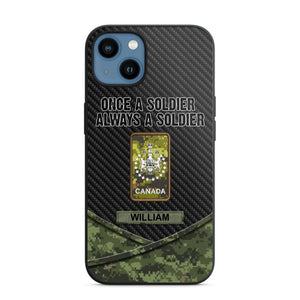 Personalized Canadian Once A Soldier Always A Soldier Camo Phonecase 3D Printed 23JAN-HY03