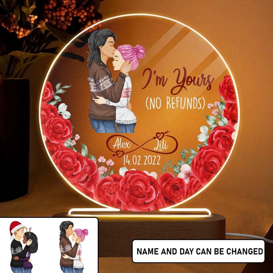 Personalized I'm Yours No Refunds Couple Gifts Happy Valentine's Day Led Lamp Printed PNHY1001