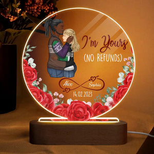 Personalized I'm Yours No Refunds Couple Gifts Happy Valentine's Day Led Lamp Printed PNHY1001