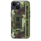 Personalized Irish Soldier/ Veteran Once A Soldier Always A Soldier Camo Phonecase 3D Printed QTDT1001