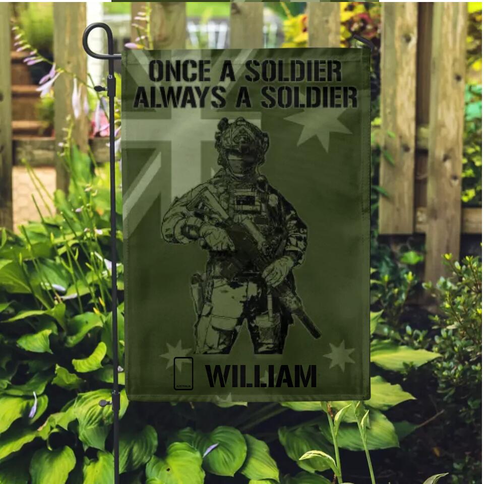 Personalized Once A Soldier Always A Soldier Australian Soldier/Veteran Rank Camo Garden Flag Printed 23JAN-DT11