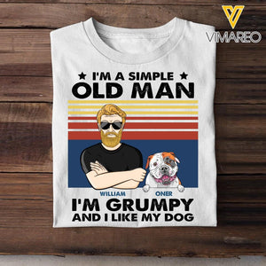 Personalized I'm A Simple Old Man I'm Grumpy And I Like My Dogs Tshirt Printed 23JAN-VD14