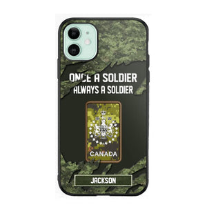 Personalized Canadian Soldier/ Veteran Once A Soldier Always A Soldier Phonecase 3D Printed QTHQ1701