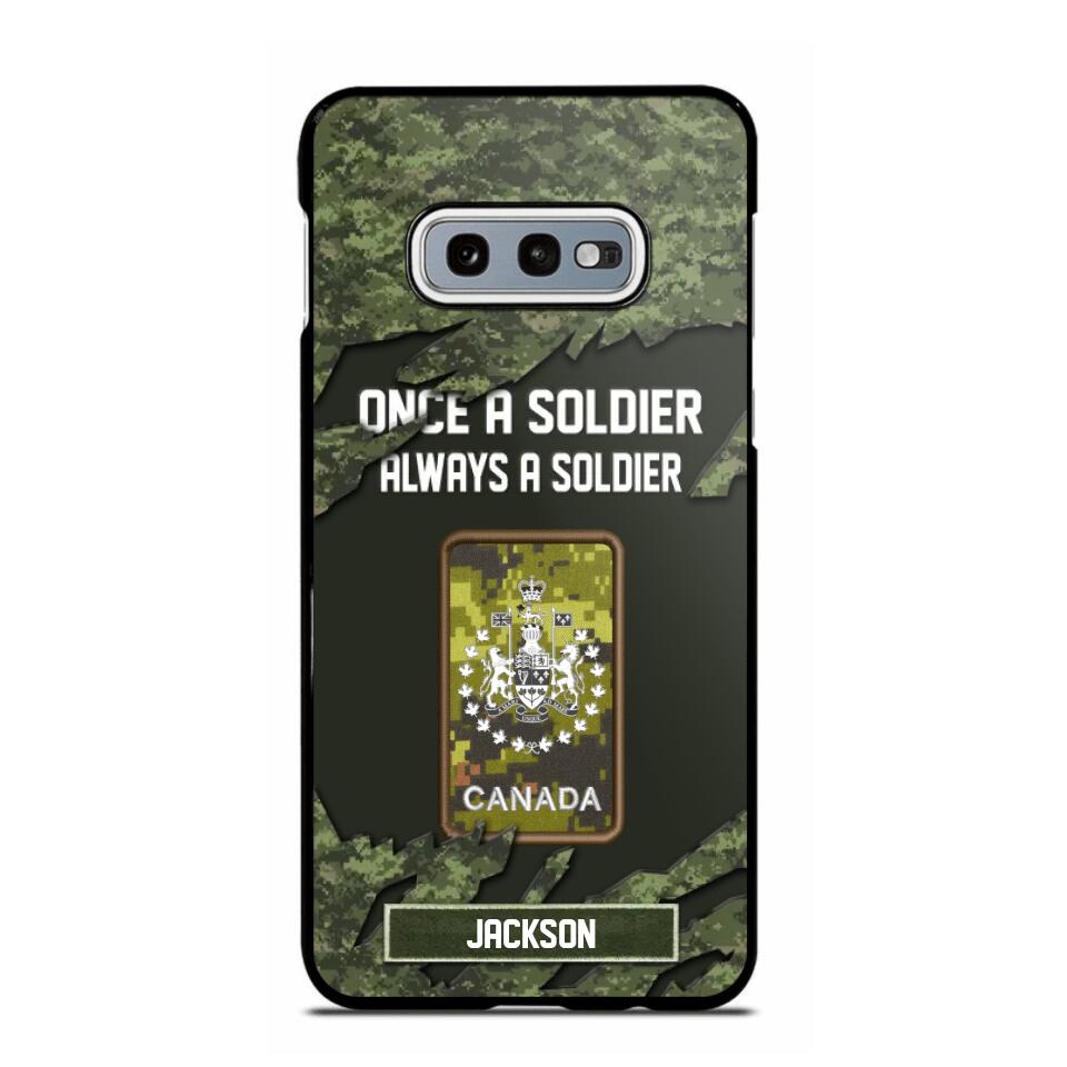 Personalized Canadian Soldier/ Veteran Once A Soldier Always A Soldier Phonecase 3D Printed QTHQ1701