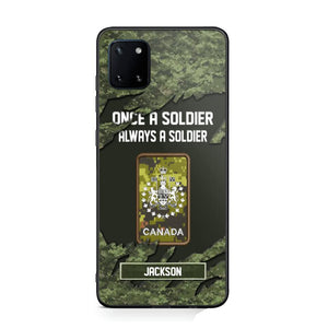 Personalized Canadian Soldier/ Veteran Once A Soldier Always A Soldier Phonecase 3D Printed QTHQ1701