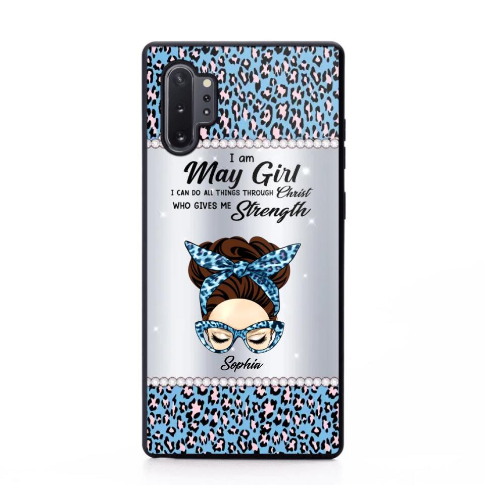 Personalized I Am May Girl I Can Do All Things Through Christ Who Gives Me Strength Phonecase Printed 23JAN-HQ30