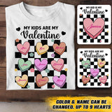 Personalized My Kid Is My Valentine Tshirt Printed QTVD3001