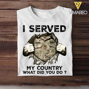 Personalized British Soldier/ Veteran I Served My Country What Did You Do Printed Tshirts 23JAN-HQ31