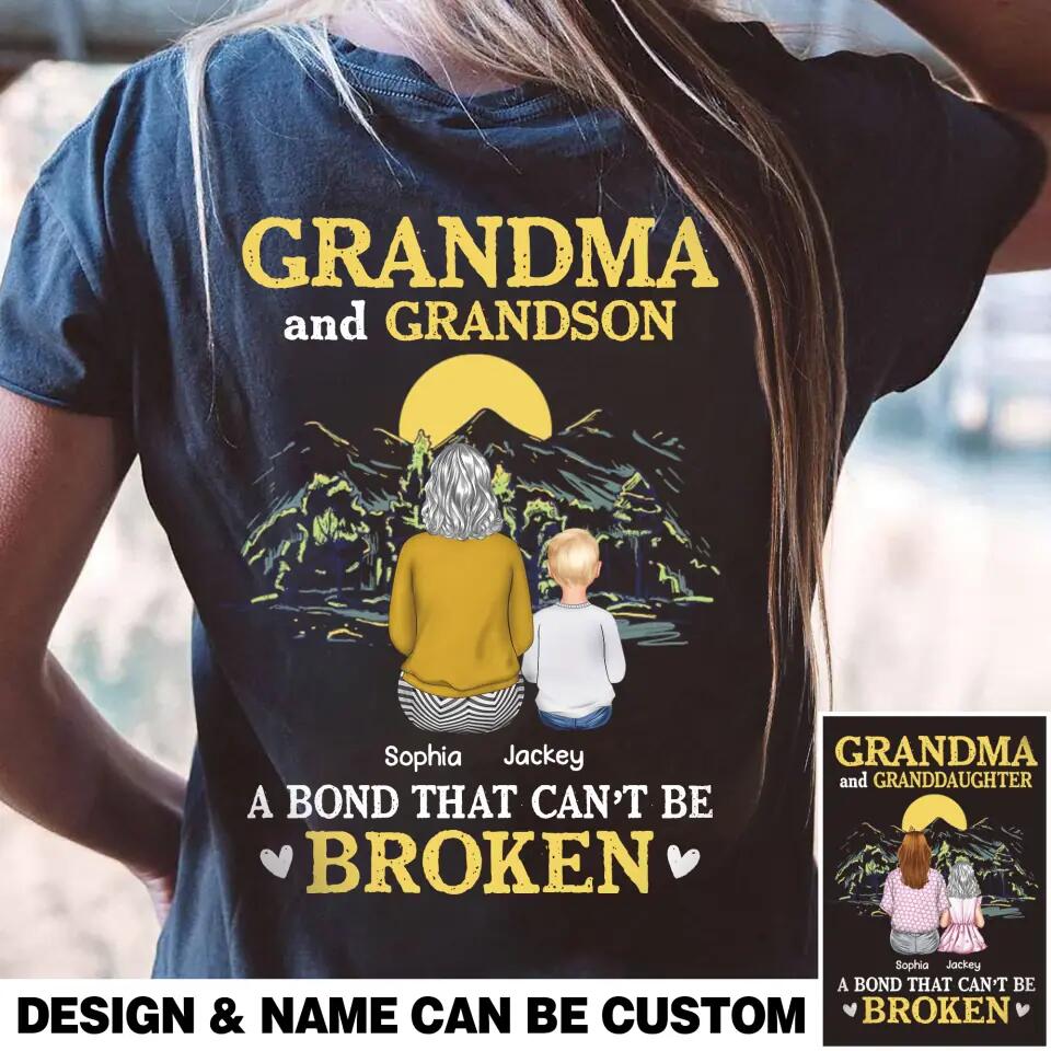 Personalized Grandma And Granddaughter Grandson A Bond That Can't Be Broken Tshirt Printed 23FEB-HQ02