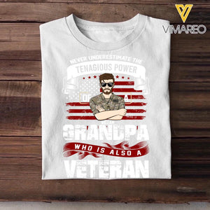 Personalized Never Underestimate The Tenagious Power Grandpa Who is Also A Veteran US Soldier/Veteran Rank Camo Printed Tshirts QTVD0402