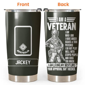 Personalized I am a Australian Veteran/Soldier Tumbler 20Oz Printed QTDT0802