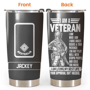 Personalized I am a Australian Veteran/Soldier Tumbler 20Oz Printed QTDT0802