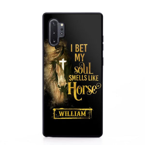 Personalized I Bet My Soul Smells Like Horse Phonecase Printed qtdt0802