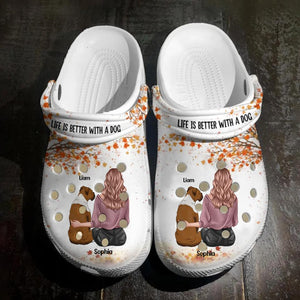 Personalized Life Is Better With Dogs Lovers Clog Slipper Shoes Printed 23FEB-DT20