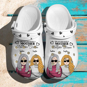 Personalized The Love Between Daughter And Mother Like Mother Like Daughter  Gift Clog Slipper Shoes Printed 23FEB-VD28