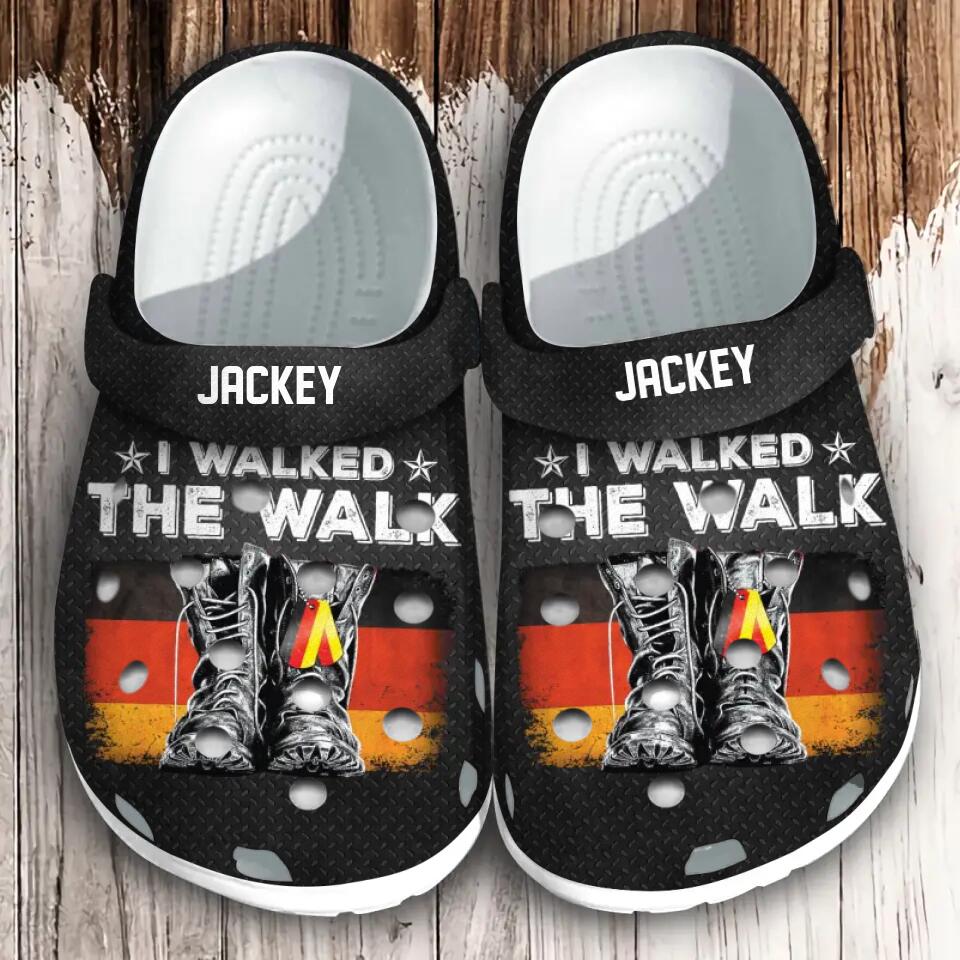 Personalized German Soldier/ Veteran I Walked The Walk Flag Boots Clog Slipper Shoes Printed 22MAR-HQ03