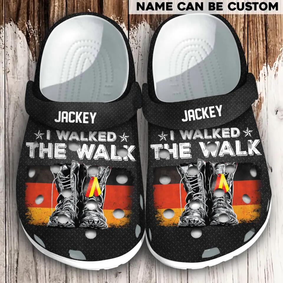 Personalized German Soldier/ Veteran I Walked The Walk Flag Boots Clog Slipper Shoes Printed 22MAR-HQ03