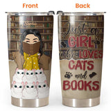 Personalized Just A Girl Who Loves Cats And Books  Tumbler Printed PNHQ0603