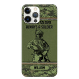 Personalized Canadian Soldier Once A Soldier Always A Soldier Camo Phonecase Printed 23MAR-DT07