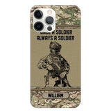 Personalized UK Soldier Once A Soldier Always A Soldier Camo Phonecase Printed 23MAR-DT07