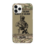 Personalized UK Soldier Once A Soldier Always A Soldier Camo Phonecase Printed 23MAR-DT07