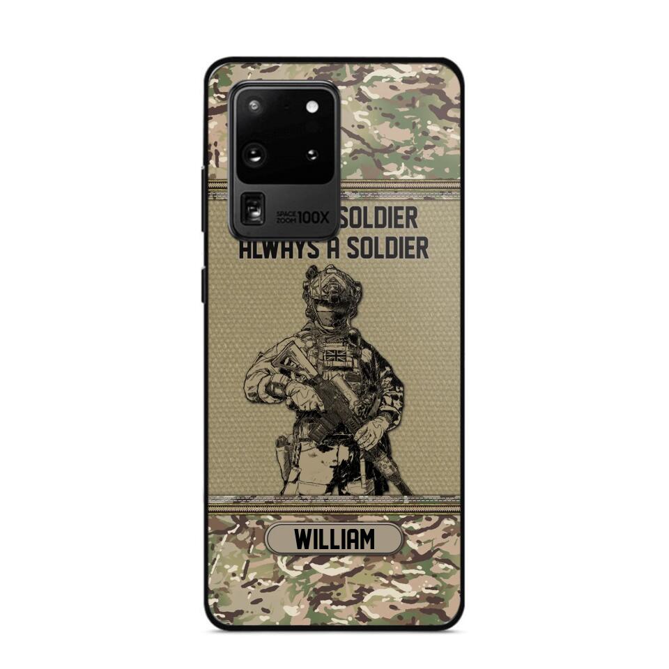 Personalized UK Soldier Once A Soldier Always A Soldier Camo Phonecase Printed 23MAR-DT07