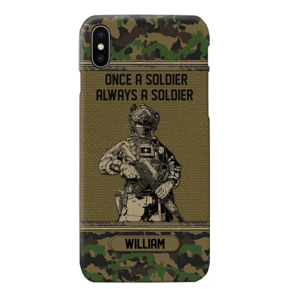 Personalized Swiss Soldier Once A Soldier Always A Soldier Camo Phonecase Printed 23MAR-DT07