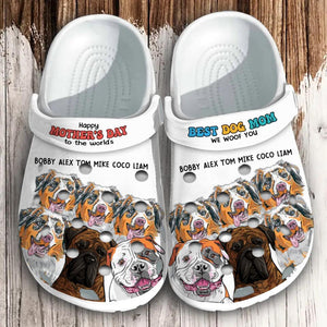 Personalized Happy Mother's Day To The World Best Dog Mom Clog Slipper Shoes Printed 23MAR-HQ07