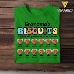 Personalized Grandma Mom Aunt Nana 's Biscuits Like A Normal Grandma But More Awesome Kid Name Tshirt Printed QTHQ1703