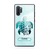 Personalized And Into The Ocean I Go To Lose My Mind And Find My Soul Turtle Phonecase Printed QTDT2003