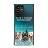 Personalized Upload Your Dog or Memorial Dog Photo You Were My Favorite  Phonecase Printed PNDT2003