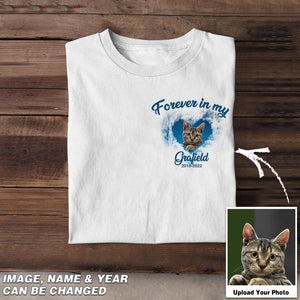 Personalized Upload Your Memorial  Cat Photo Forever In My Heart  Tshirt Printed PNDT2203