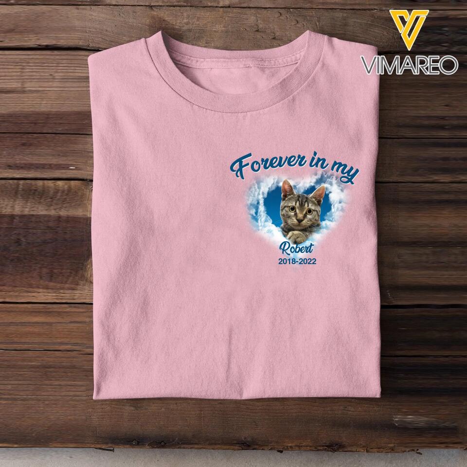 Personalized Upload Your Memorial  Cat Photo Forever In My Heart  Tshirt Printed PNDT2203