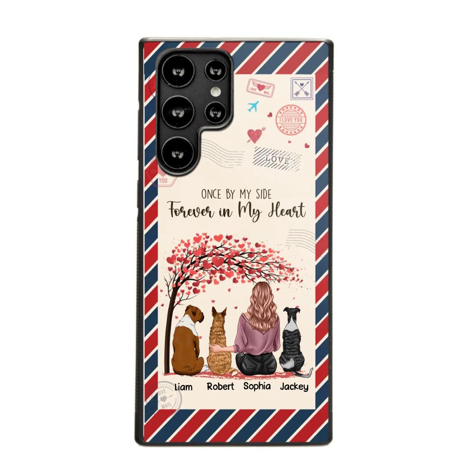 Personalized Dog Lovers Once By My Side Forever In My Heart Phonecase Printed PNDT2203