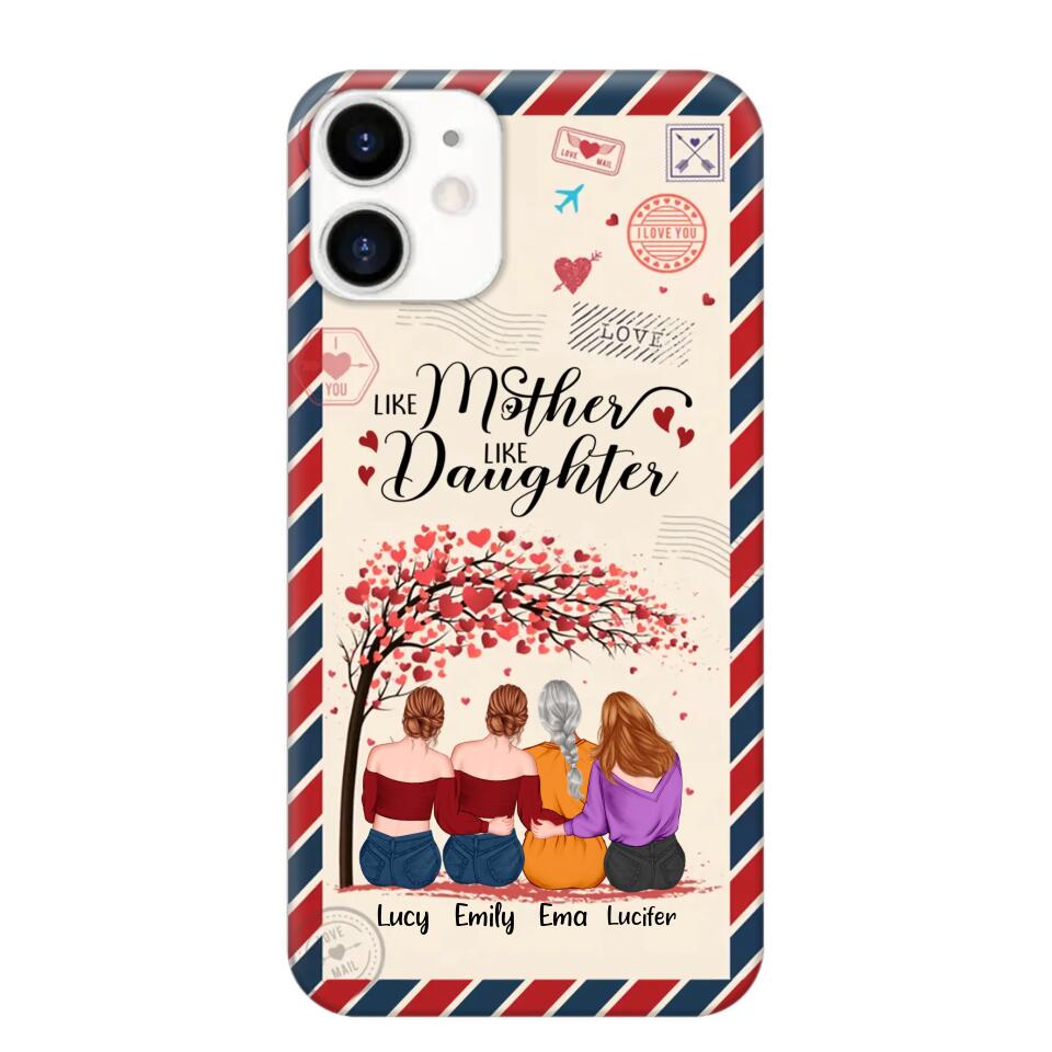 Personalized Like Mother Like Daughter Mom Gifts Phonecase Printed PNHQ2203