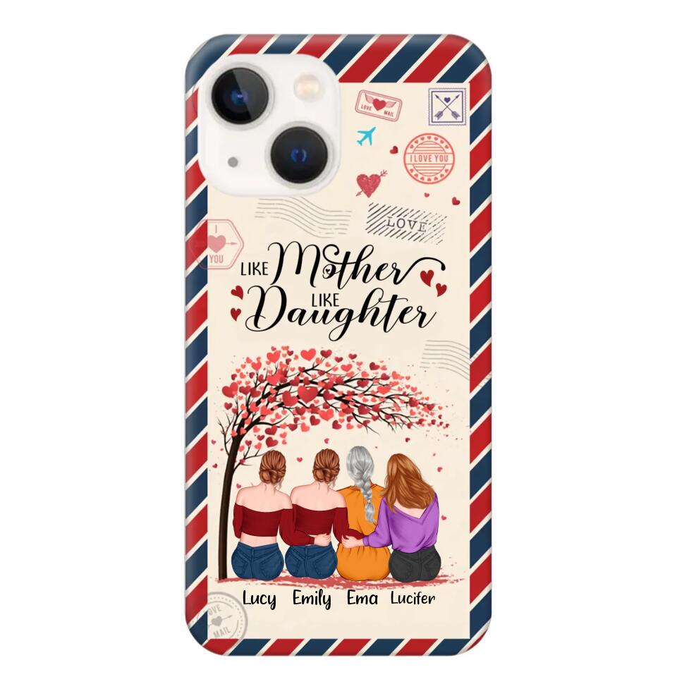 Personalized Like Mother Like Daughter Mom Gifts Phonecase Printed PNHQ2203