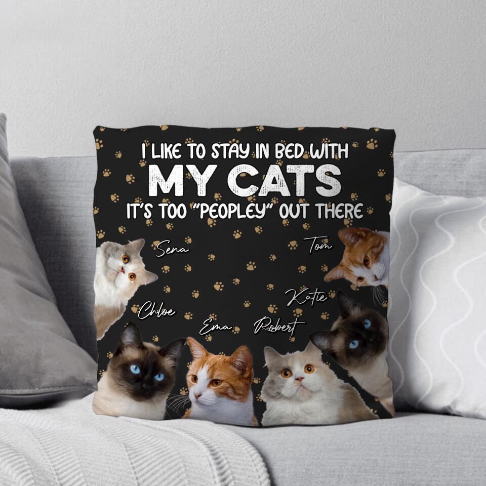 Personalized Upload Your Cat Photos I Like To Stay In Bed With My Cats Pillow Printed QTDT2303