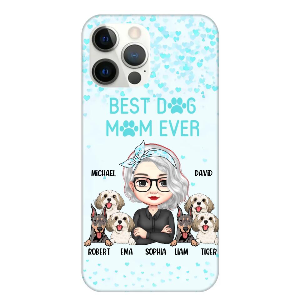 Personalized Crazy Dog Lady Best Dog Mom Ever Fur Mama Dog Lovers Phonecase Printed PNDT3103