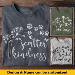 Personalized Scatter Kindness Pet Name Flowers Tshirt Printed QTBQT3103