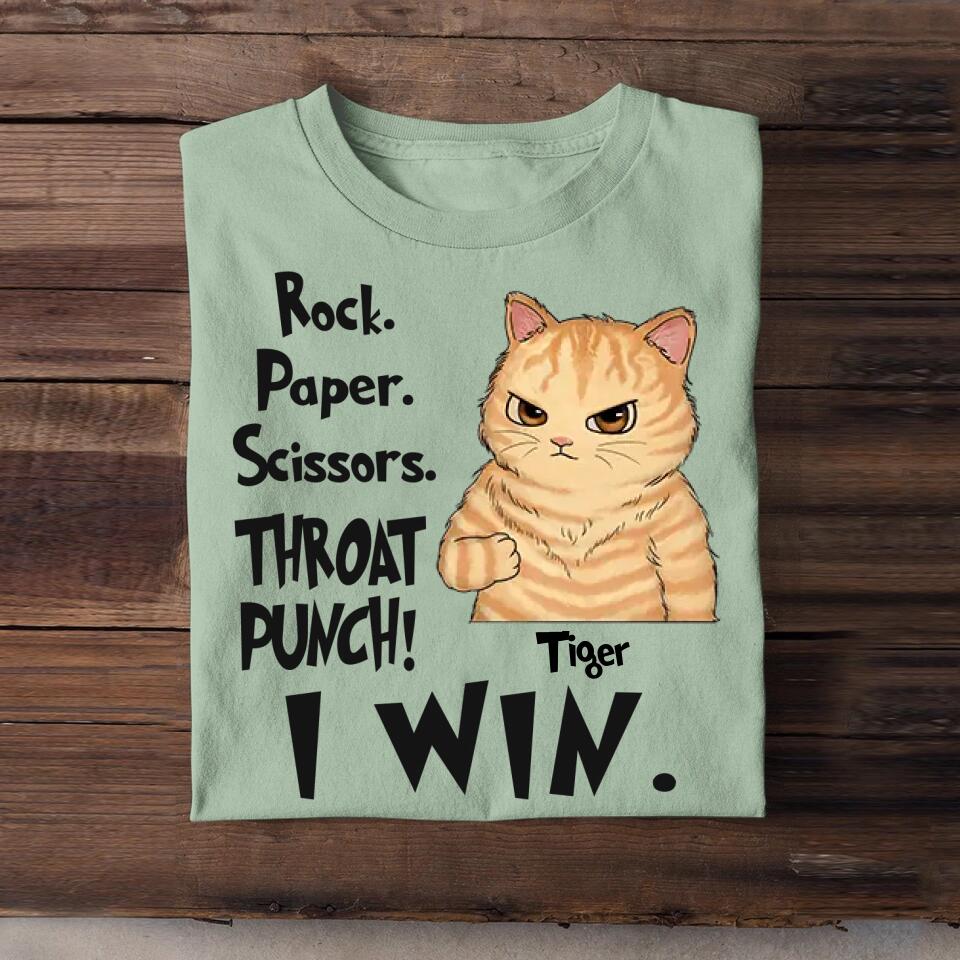 Personalized Rock Paper Scissors Throat Punch I Win Cat Lovers Tshirt Printed 23APR-DT01