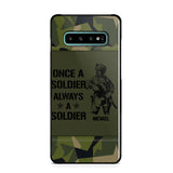 Personalized Sweden Soldier/Veteran Once A Soldier Always A Soldier Phonecase Printed 23APR-BQT04